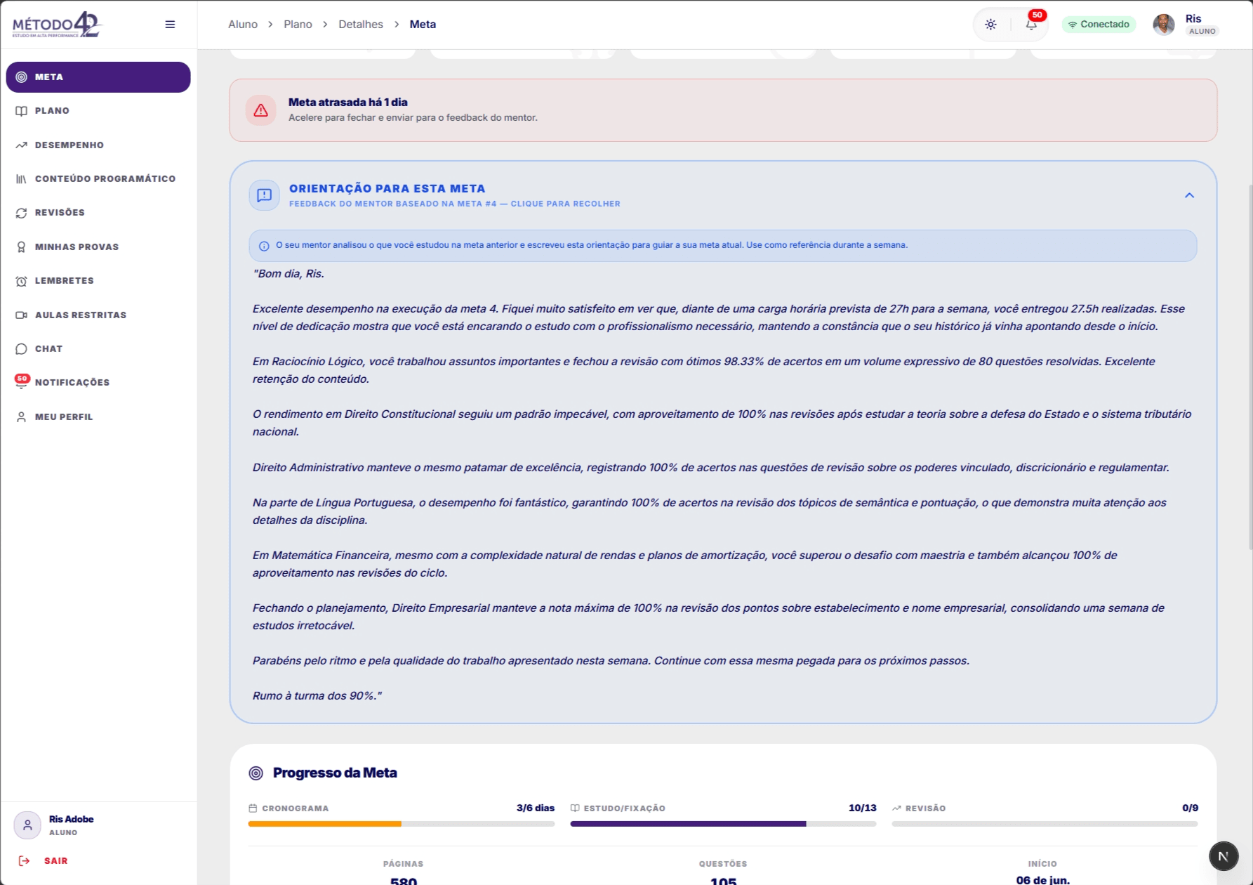 Feedback humano a cada meta